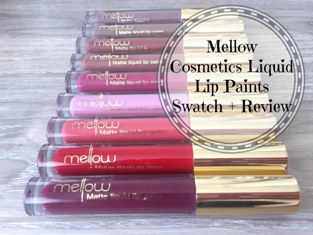 Mellow Cosmetics Matte Liquid Lip Paint Swatches Review